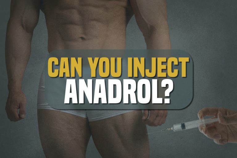 can anadrol be injected