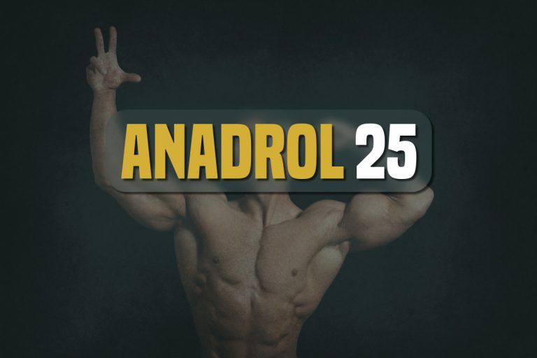 is anadrol 25 enough